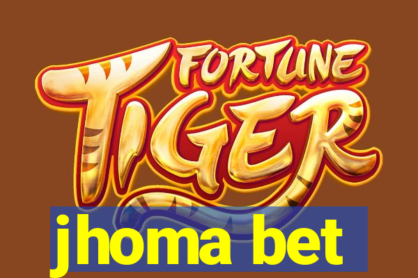jhoma bet